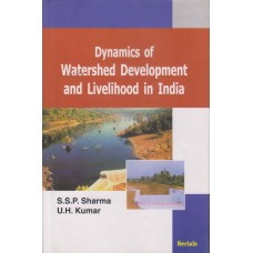 Dynamics of Watershed Development and Livelihood in India